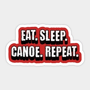 Eat Sleep Canoe Repeat Sticker